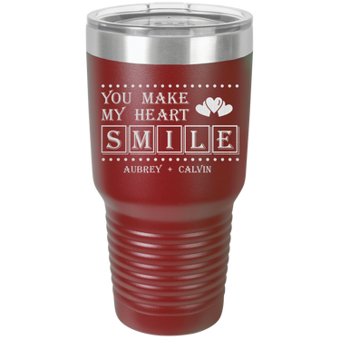 You Make My Heart Smile Design Tumbler
